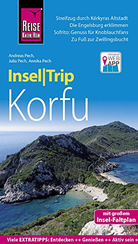 9783831728039: Reise Know-How InselTrip Korfu: Reisefhrer mit Insel-Faltplan und kostenloser Web-App