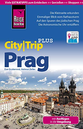 Beispielbild fr Reise Know-How CityTrip PLUS Prag mit Ausflgen in die Umgebung: Reisefhrer mit Faltplan und kostenloser Web-App zum Verkauf von medimops