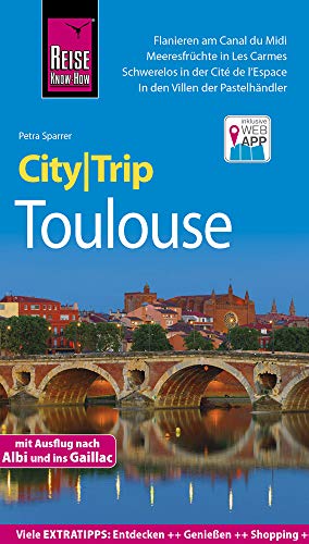 9783831729111: Sparrer, P: Reise Know-How CityTrip Toulouse