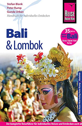 9783831729142: Blank, S: Reise Know-How Reisefhrer Bali und Lombok
