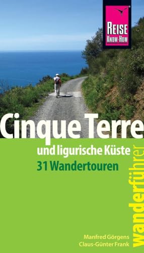 Stock image for Reise Know-How Wanderfhrer Cinque Terre und Umgebung -Language: german for sale by GreatBookPrices