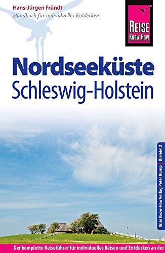 Beispielbild fr Reise Know-How Reisefhrer Nordseekste Schleswig-Holstein zum Verkauf von medimops
