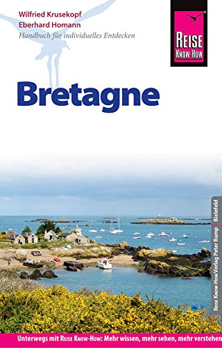 Beispielbild fr Reise Know-How Reisefhrer Bretagne zum Verkauf von medimops