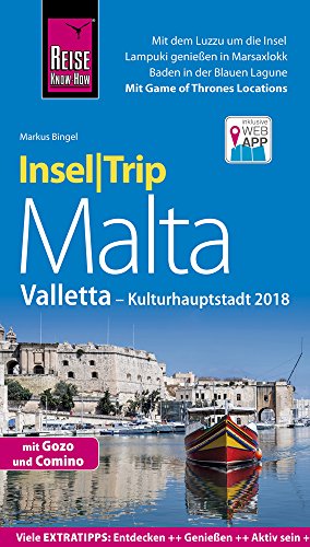 Beispielbild fr Reise Know-How InselTrip Malta mit Gozo, Comino und Valletta (Kulturhauptstadt 2018): Reisefhrer mit Insel-Faltplan und kostenloser Web-App zum Verkauf von Ammareal