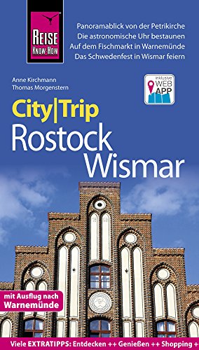 Stock image for Reise Know-How CityTrip Rostock und Wismar: Reisefhrer mit Stadtplan und kostenloser Web-App for sale by medimops