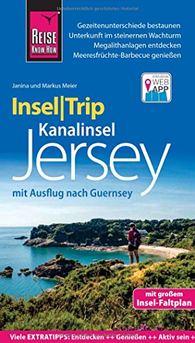 Beispielbild fr Reise Know-How InselTrip Jersey mit Ausflug nach Guernsey: Reisefhrer mit Insel-Faltplan und kostenloser Web-App zum Verkauf von medimops
