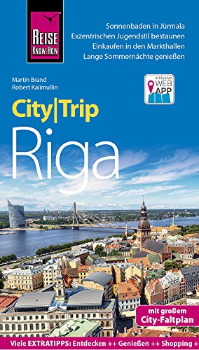 Beispielbild fr Reise Know-How CityTrip Riga: Reisefhrer mit Stadtplan und kostenloser Web-App zum Verkauf von medimops