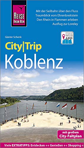 Imagen de archivo de Reise Know-How CityTrip Koblenz: Reisefhrer mit Stadtplan und kostenloser Web-App a la venta por Ammareal