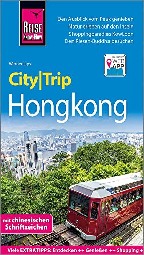9783831731787: Reise Know-How CityTrip Hongkong: Reisefhrer mit Stadtplan und kostenloser Web-App