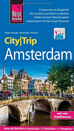 Stock image for Reise Know-How CityTrip Amsterdam: Reisefhrer mit Stadtplan, 4 Stadttouren und kostenloser Web-App for sale by medimops