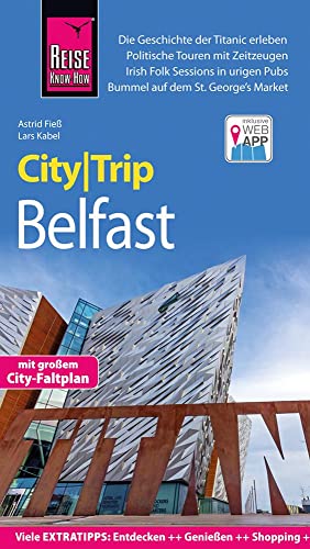 Beispielbild fr Reise Know-How CityTrip Belfast: Reisefhrer mit Stadtplan und kostenloser Web-App zum Verkauf von medimops