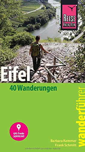 9783831732234: Reise Know-How Wanderfhrer Eifel : 40 Wanderungen, mit GPS-Tracks