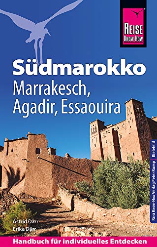 Beispielbild fr Reise Know-How Reisefhrer Sdmarokko mit Marrakesch, Agadir und Essaouira -Language: german zum Verkauf von GreatBookPrices
