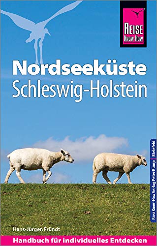 Beispielbild fr Reise Know-How Reisefhrer Nordseekste Schleswig-Holstein zum Verkauf von medimops
