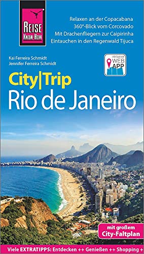 Beispielbild fr Reise Know-How CityTrip Rio de Janeiro: Reisefhrer mit Stadtplan und kostenloser Web-App zum Verkauf von medimops