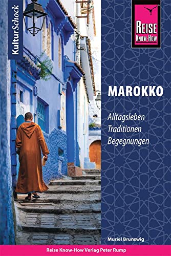 Stock image for Reise Know-How KulturSchock Marokko -Language: german for sale by GreatBookPrices