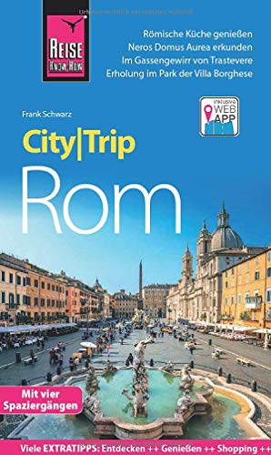 Beispielbild fr Reise Know-How CityTrip Rom: Reisefhrer mit Stadtplan, 4 Spaziergngen und kostenloser Web-App zum Verkauf von medimops