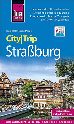 Beispielbild fr Reise Know-How CityTrip Straburg: Reisefhrer mit Stadtplan und kostenloser Web-App zum Verkauf von medimops