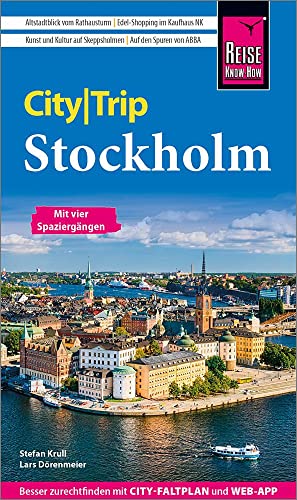 9783831734238: Reise Know-How CityTrip Stockholm: Reisefhrer mit Stadtplan, 4 Spaziergngen und kostenloser Web-App