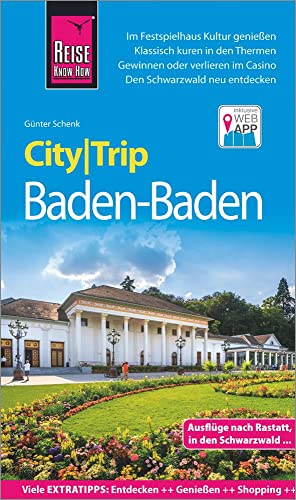 9783831734788: Reise Know-How CityTrip Baden-Baden: Reisefhrer mit Stadtplan und kostenloser Web-App