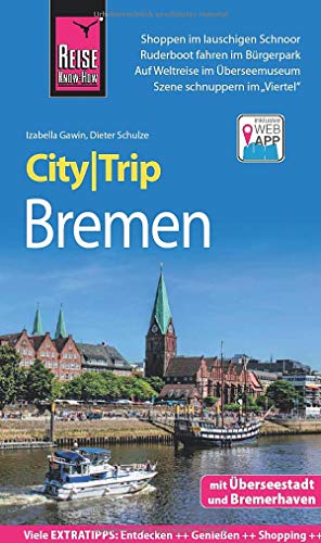 Beispielbild fr Reise Know-How CityTrip Bremen mit berseestadt und Bremerhaven: Reisefhrer mit Stadtplan und kostenloser Web-App zum Verkauf von Ammareal