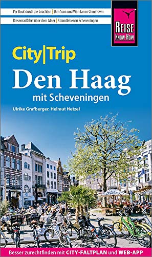 Stock image for Reise Know-How CityTrip Den Haag mit Scheveningen -Language: german for sale by GreatBookPrices