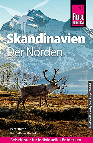 Beispielbild fr Reise Know-How Reisefhrer Skandinavien - der Norden (durch Finnland, Schweden und Norwegen zum Nordkap) zum Verkauf von Blackwell's