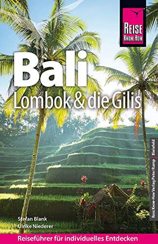 Beispielbild fr Reise Know-How Reisefhrer Bali, Lombok und die Gilis zum Verkauf von Blackwell's