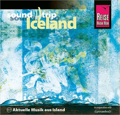 Beispielbild fr Reise Know-How SoundTrip Iceland: Musik-CD zum Verkauf von medimops