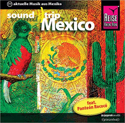 Beispielbild fr Reise Know-How SoundTrip Mexico: Musik-CD zum Verkauf von medimops