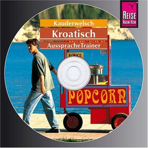 Stock image for Kroatisch - Wort fr Wort: Kroatisch. Kauderwelsch AusspracheTrainer. CD for sale by medimops
