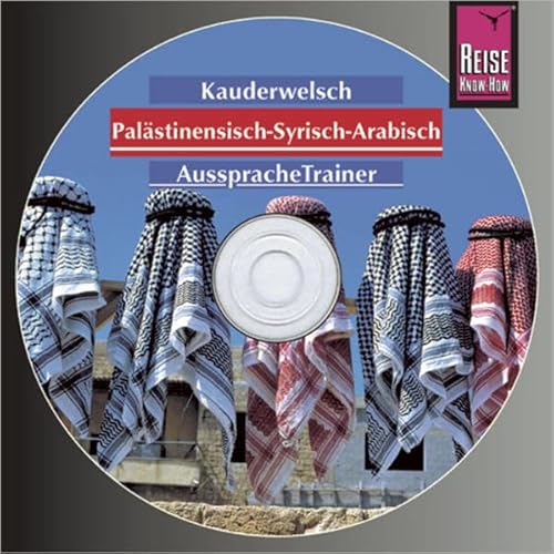 Imagen de archivo de Palstinensisch /Syrisch-Arabisch. Wort fr Wort: Palstinensisch / Syrisch-Arabisch. Kauderwelsch-CD a la venta por medimops