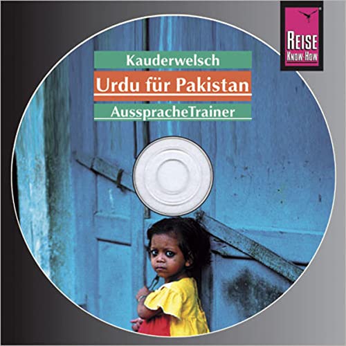 Beispielbild fr Urdu - Wort fr Wort. Fr Indien und Pakistan: Urdu fr Pakistan. Kauderwelsch AusspracheTrainer. CD zum Verkauf von medimops