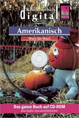 9783831761968: Amerikanisch Wort fr Wort. Kauderwelsch digital. CD-ROM fr Windows ab 98 SE oder Apple Macintosh ab OS X10.2.2: Das ganze Buch auf CD-ROM plus Audio Aussprachetrainer