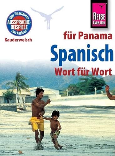 Beispielbild fr Reise Know-How Kauderwelsch Spanisch fr Panama - Wort fr Wort -Language: german zum Verkauf von GreatBookPrices