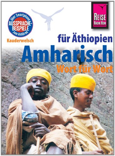 9783831764020: Reise Know-How Sprachfhrer Amharisch fr thiopien - Wort fr Wort