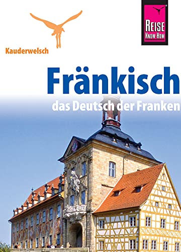 Beispielbild fr Reise Know-How Kauderwelsch Frnkisch - das Deutsch der Franken -Language: german zum Verkauf von GreatBookPrices