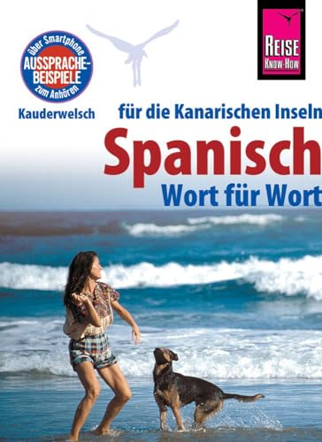 Beispielbild fr Reise Know-How Sprachfhrer Spanisch fr die Kanarischen Inseln - Wort fr Wort -Language: german zum Verkauf von GreatBookPrices