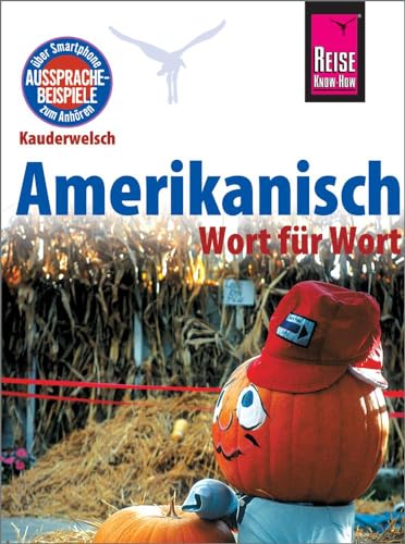 9783831765317: Amerikanisch - Wort fr Wort: Kauderwelsch-Sprachfhrer von Reise Know-How: 143