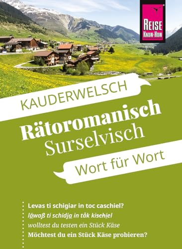 Beispielbild fr Reise Know-How Sprachfhrer Rtoromanisch (Surselvisch) - Wort fr Wort zum Verkauf von Blackwell's