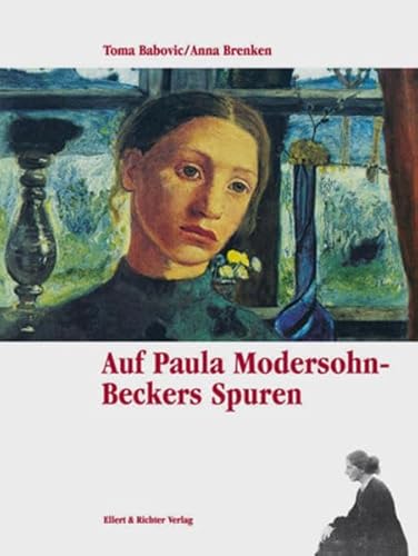 Beispielbild fr Auf Paula Modersohn-Beckers Spuren zum Verkauf von Buch et cetera Antiquariatsbuchhandel