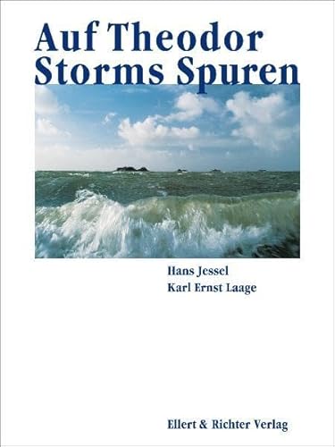 Beispielbild fr Auf Theodor Storms Spuren. Eine Bildreise zum Verkauf von Anybook.com