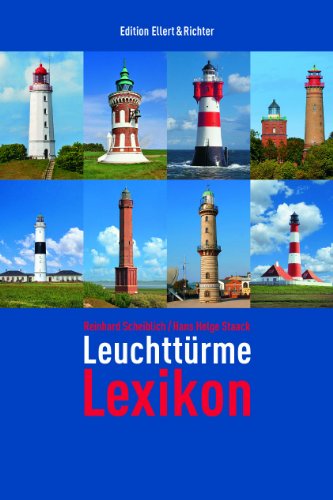 9783831900381: Leuchttrme Lexikon (Edition Ellert und Richter) (Edition Ellert und Richter)