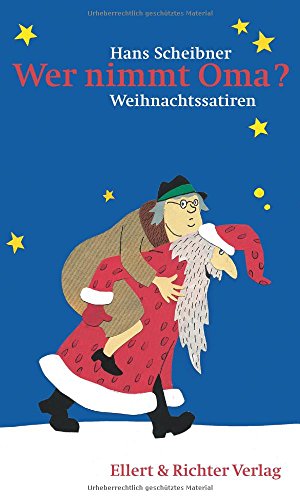 Stock image for Wer nimmt Oma? Weihnachtssatiren for sale by medimops