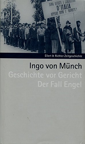 Stock image for Der Fall Engel oder: Geschichte vor Gericht. Zeitgeschichte for sale by medimops