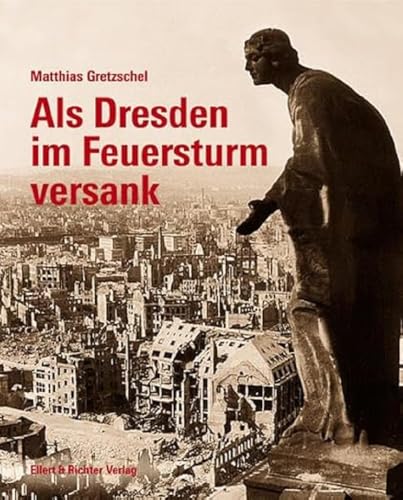 Beispielbild fr Als Dresden im Feuersturm versank. Der Autor beschreibt die Vorgeschichte des Bombenkrieges,die britische Strategie des "moral bombing" und die Situation in Dresden whrend der NS Zeit. zum Verkauf von Antiquariat KAMAS