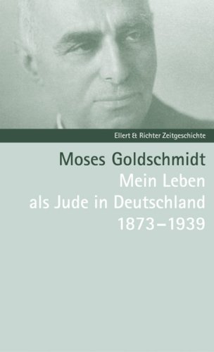 Mein Leben als Jude in Deutschland 1873 - 1939. Bearbeitet von Raymond Fromm mit einer Einleitung...