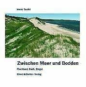 Beispielbild fr Zwischen Meer und Bodden. Fischland, Dar, Zingst zum Verkauf von medimops