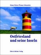 Beispielbild fr Ostfriesland und seine Inseln. Eine Bildreise zum Verkauf von Ammareal