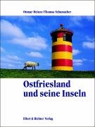 9783831901890: Ostfriesland und seine Inseln. Eine Bildreise